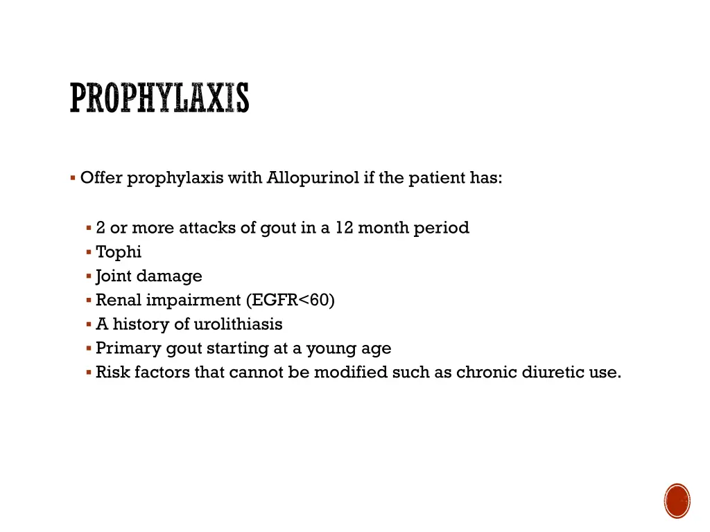 prophylaxis