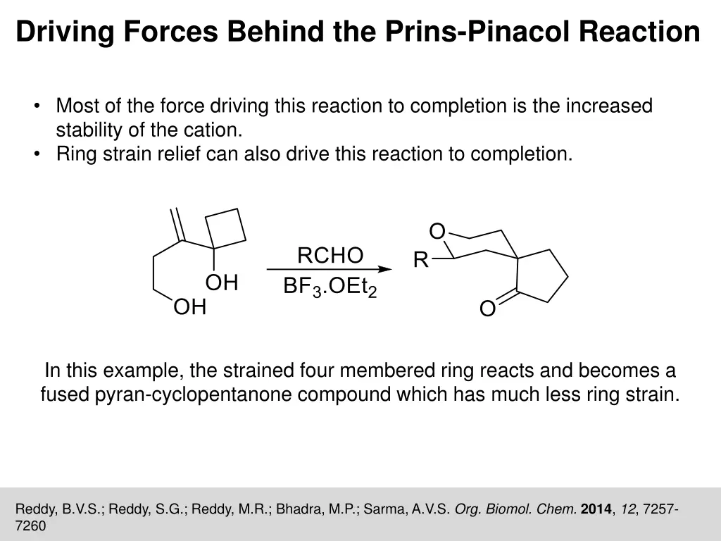 driving forces behind the prins pinacol reaction