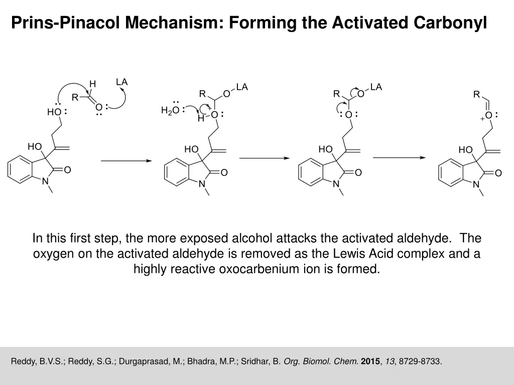 prins pinacol mechanism forming the activated