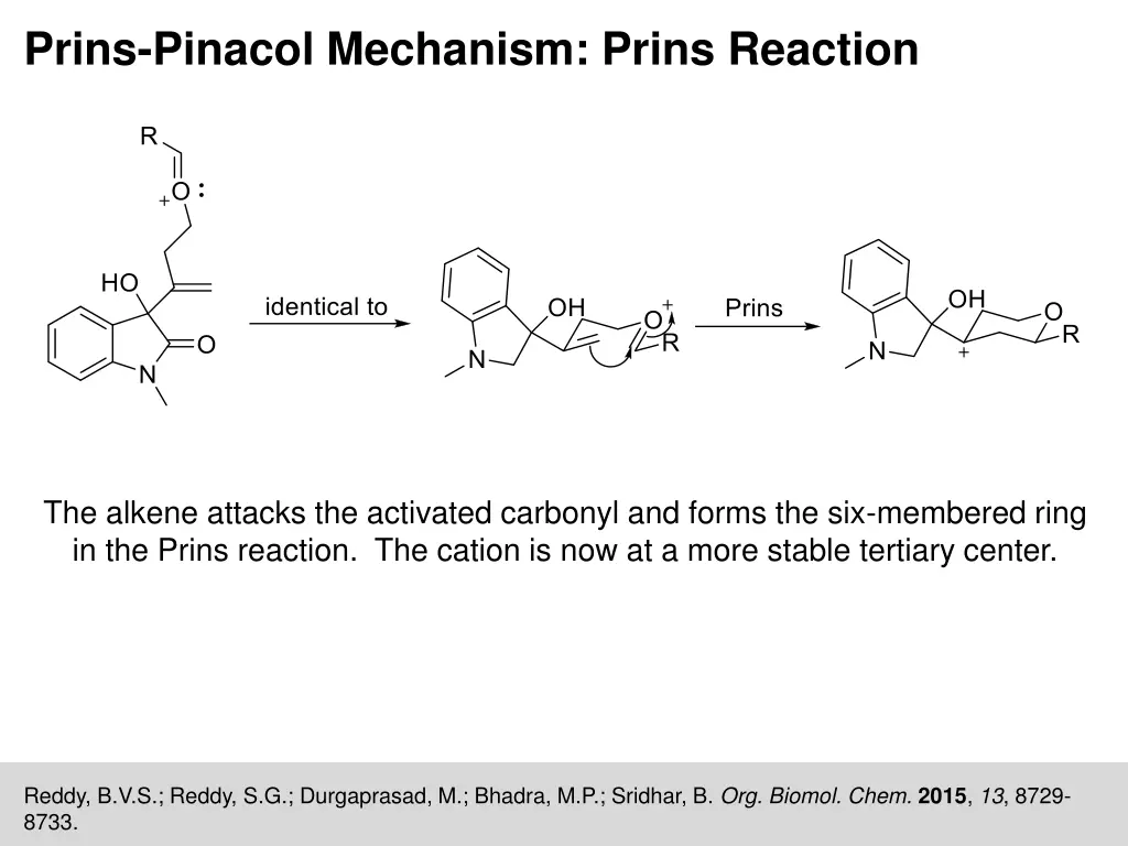 prins pinacol mechanism prins reaction