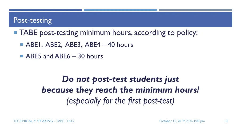 post testing tabe post testing minimum hours