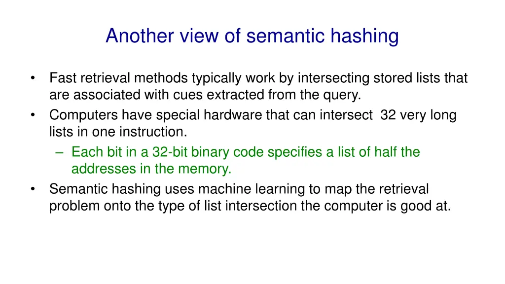 another view of semantic hashing