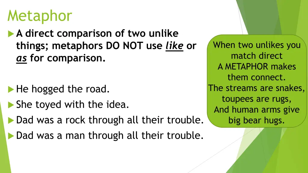 metaphor a direct comparison of two unlike things