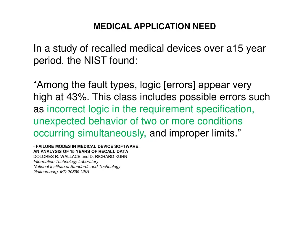 medical application need