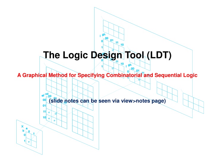 the logic design tool ldt