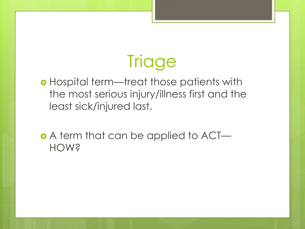 triage