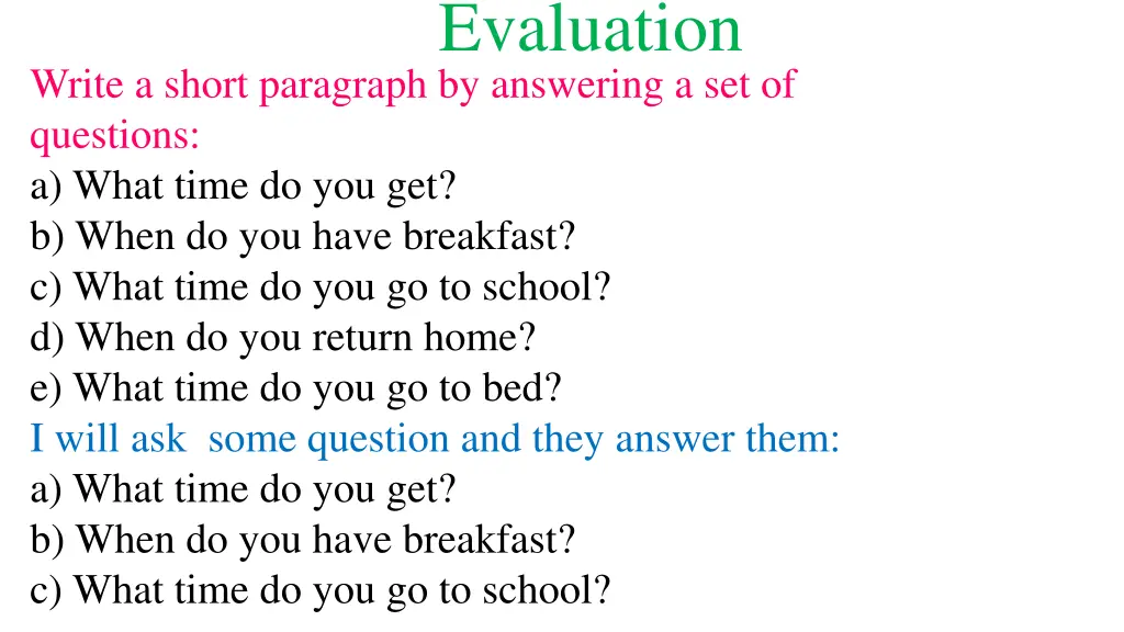 evaluation