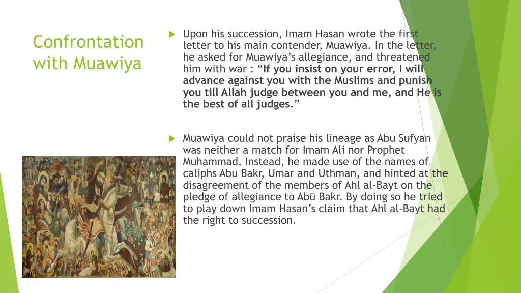 upon his succession imam hasan wrote the first