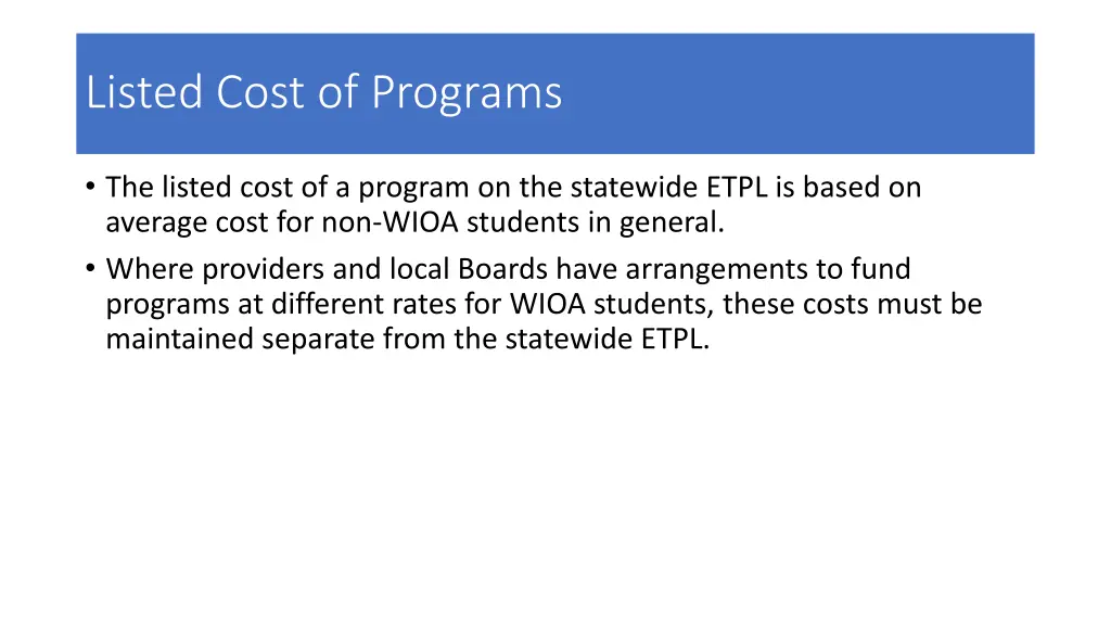 listed cost of programs