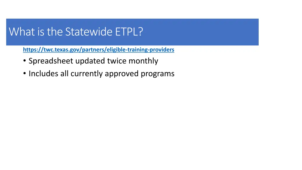 what is the statewide etpl