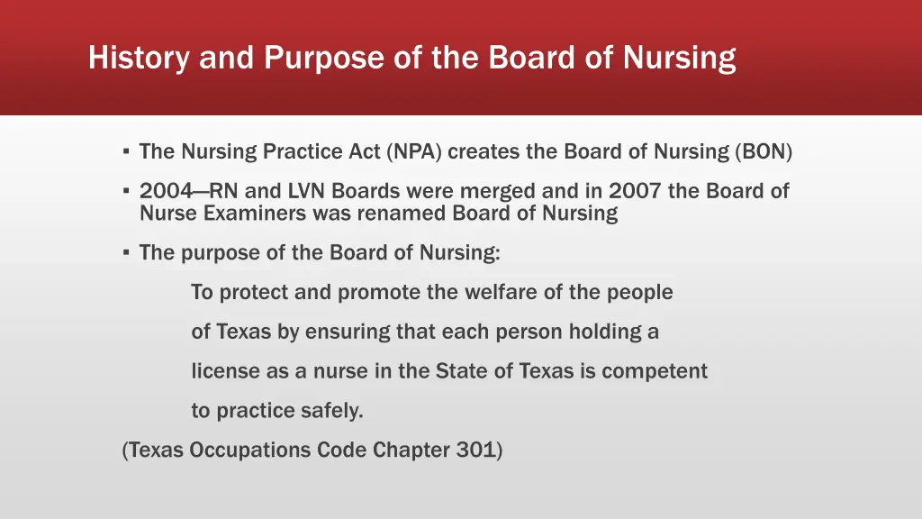 history and purpose of the board of nursing