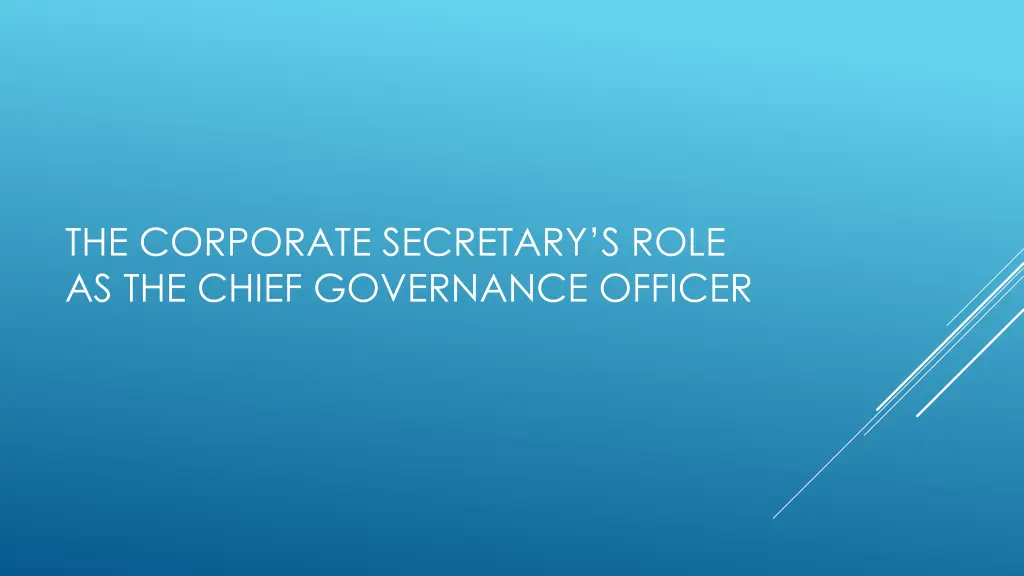 the corporate secretary s role as the chief