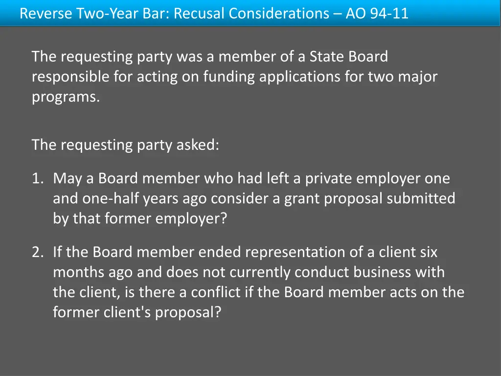 reverse two year bar recusal considerations