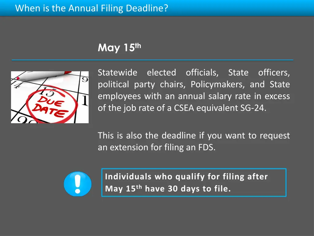 when is the annual filing deadline