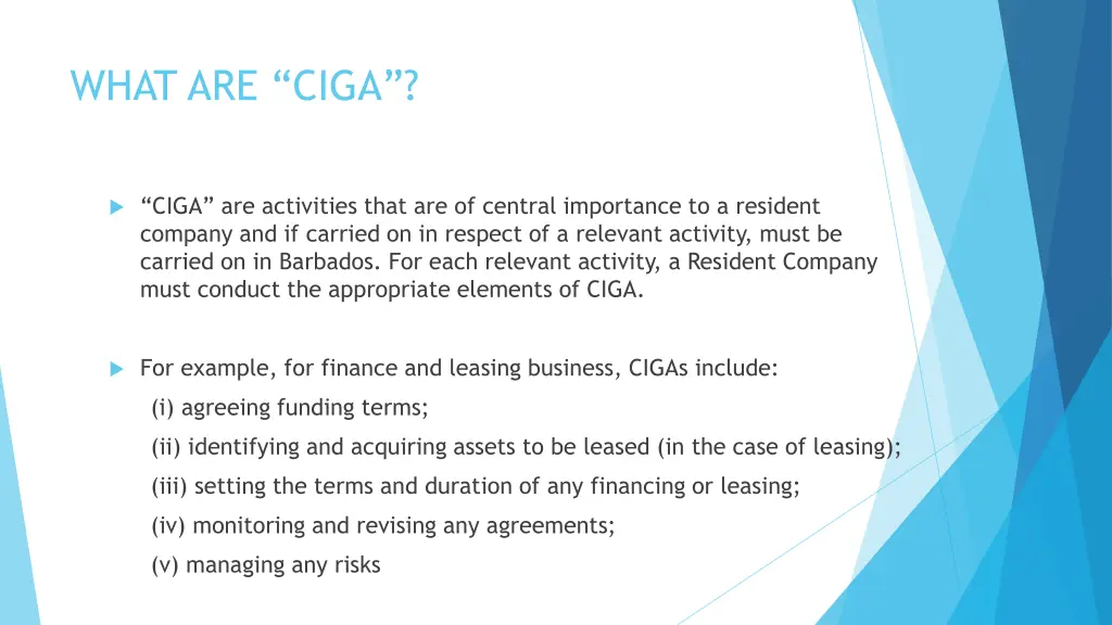 what are ciga