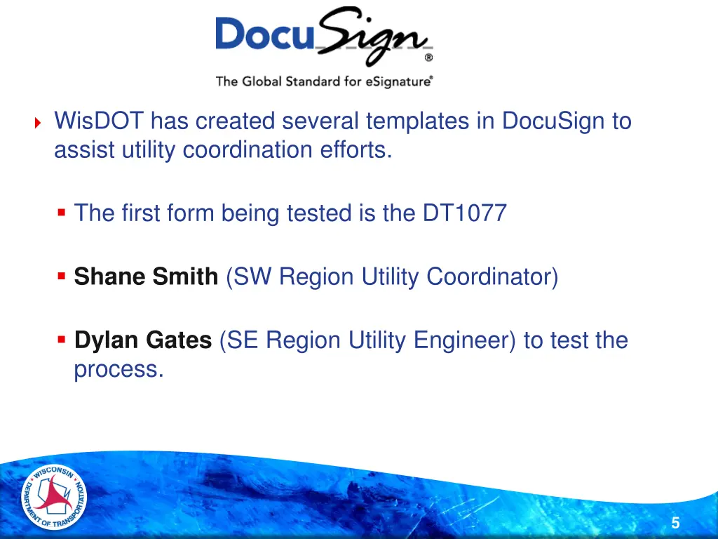 wisdot has created several templates in docusign