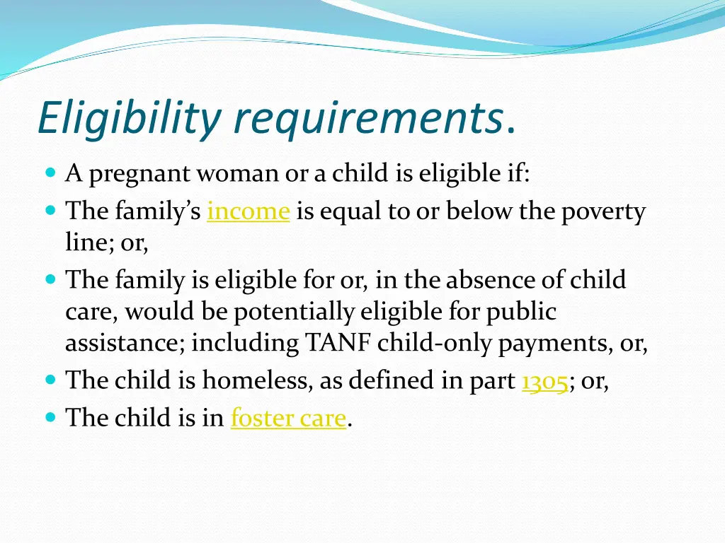 eligibility requirements