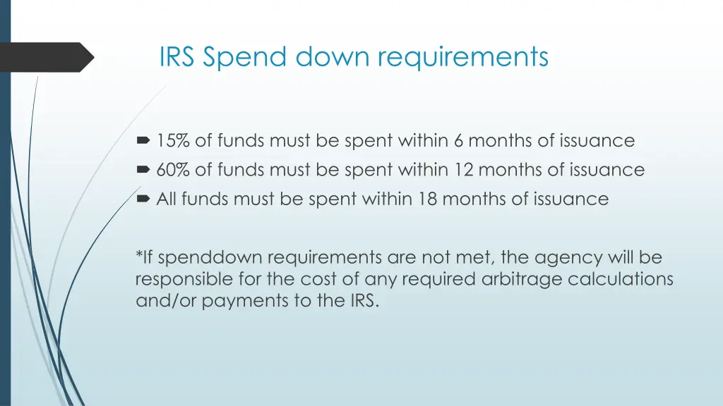 irs spend down requirements