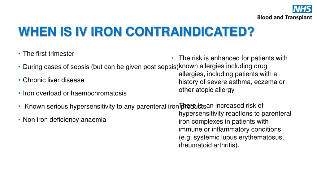 when is iv iron contraindicated