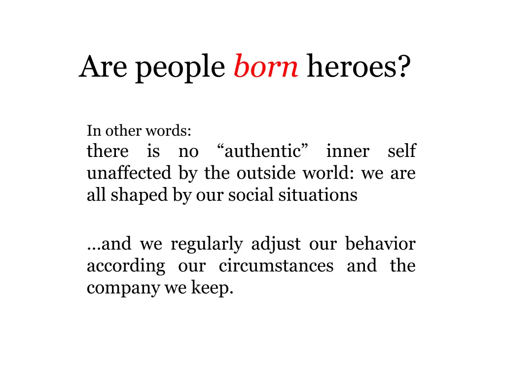 are people born heroes 1