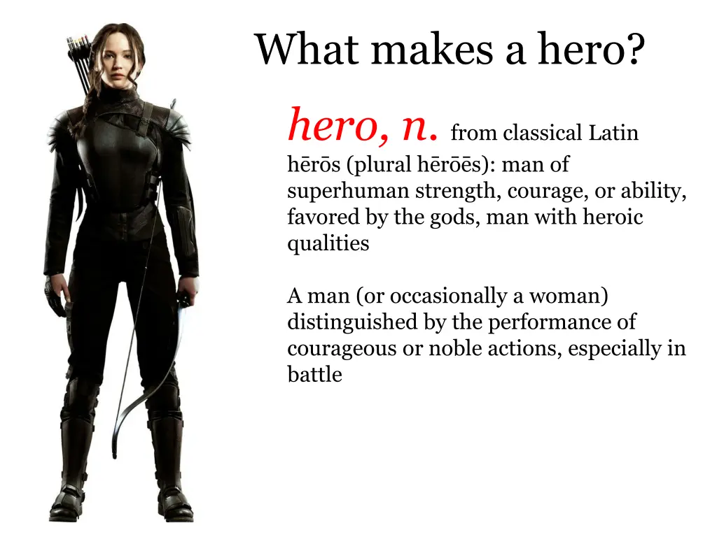 what makes a hero 2