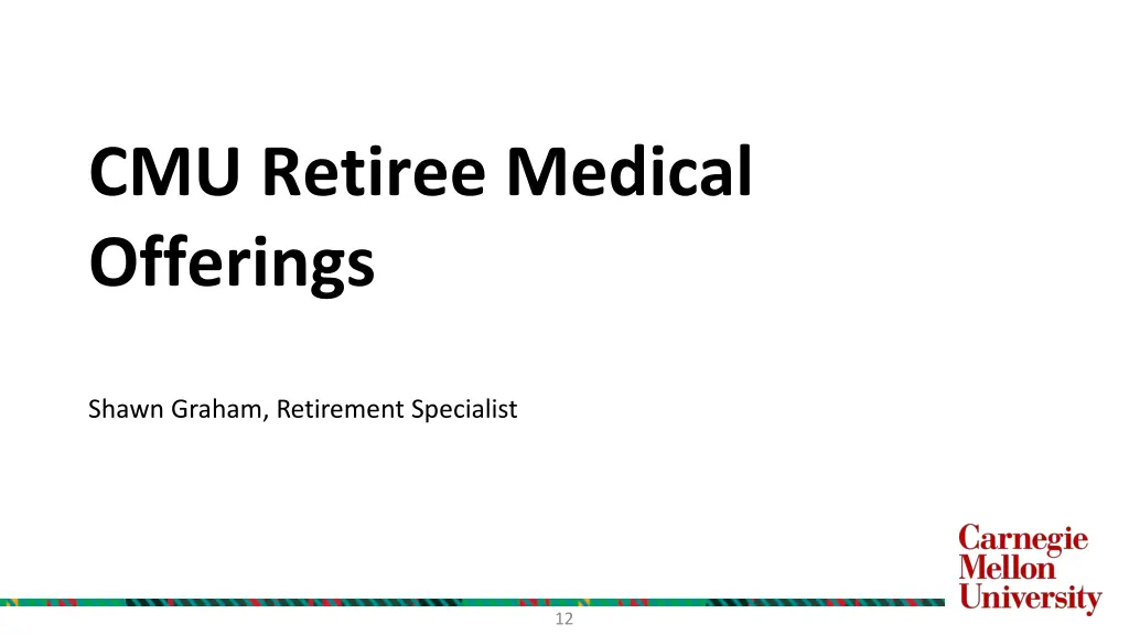 cmu retiree medical offerings