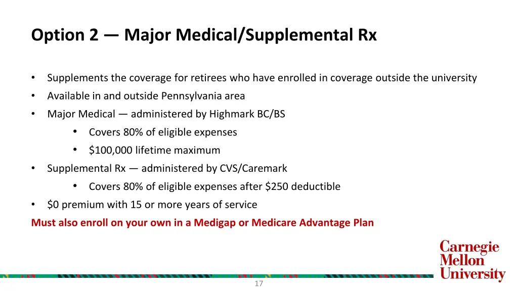 option 2 major medical supplemental rx