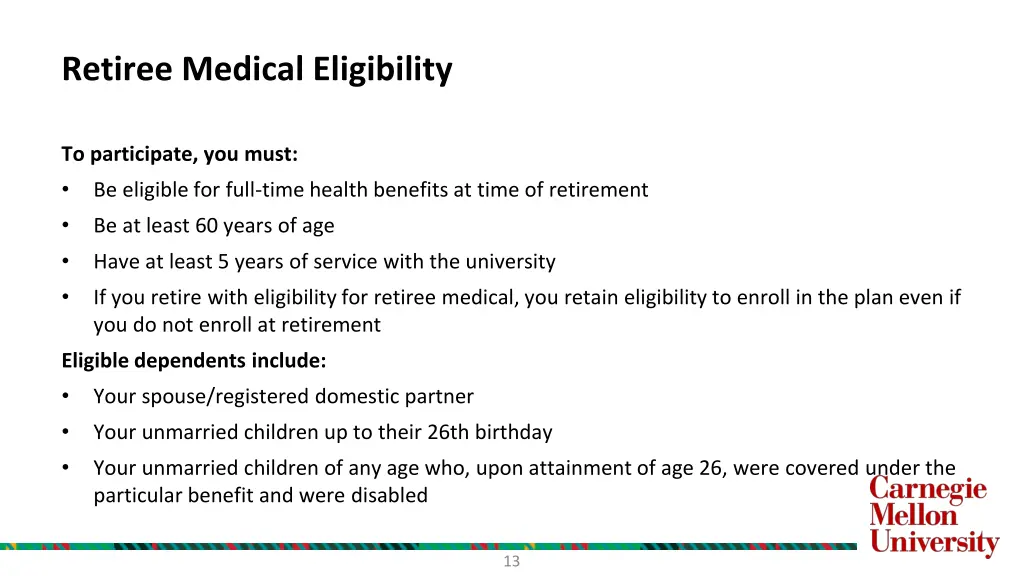 retiree medical eligibility