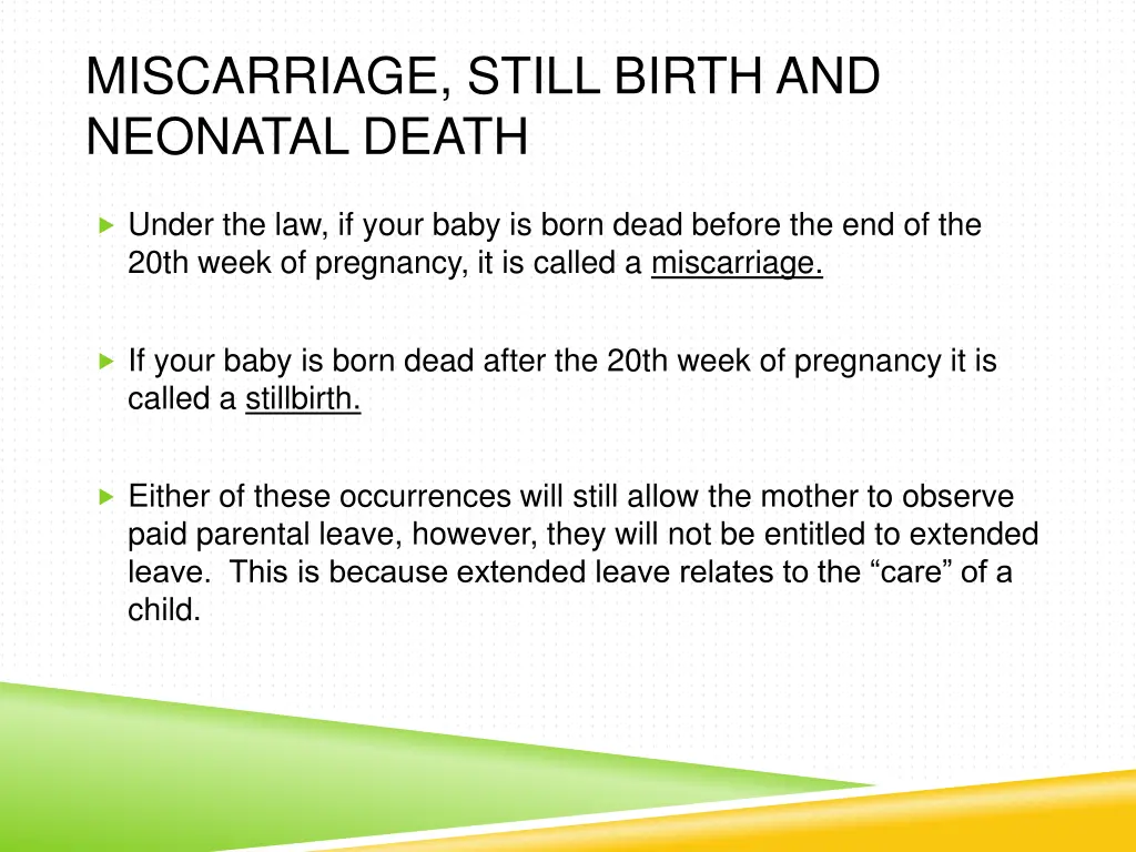 miscarriage still birth and neonatal death