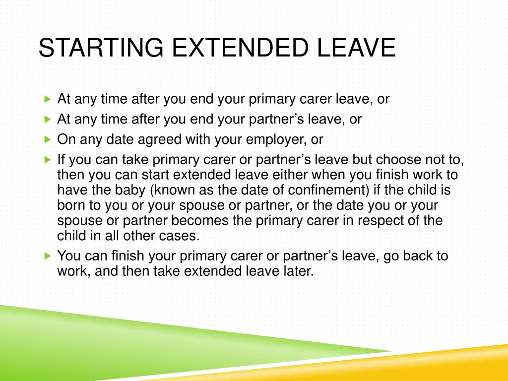 starting extended leave