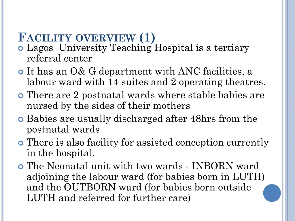 f acility overview 1 lagos university teaching