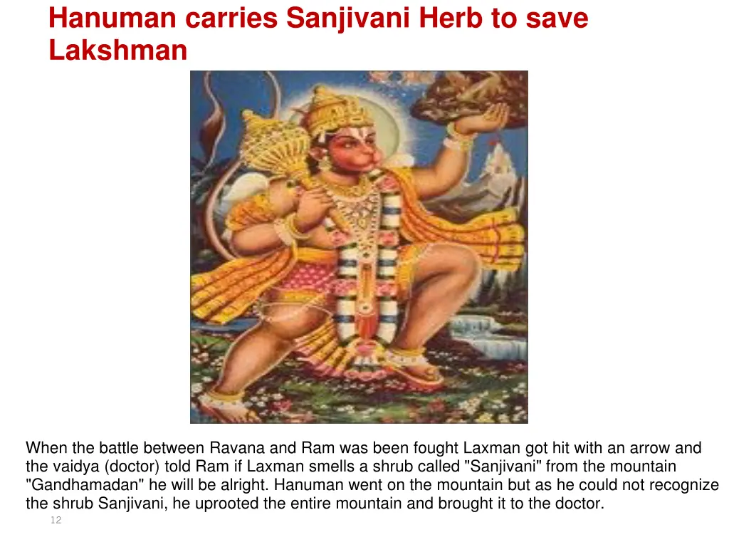 hanuman carries sanjivani herb to save lakshman