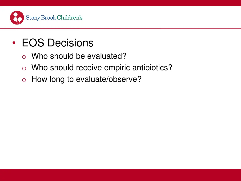 eos decisions o who should be evaluated