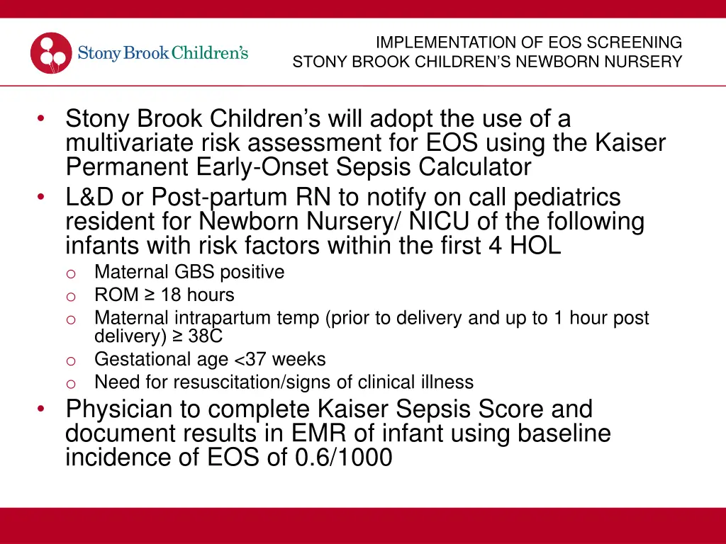 implementation of eos screening stony brook