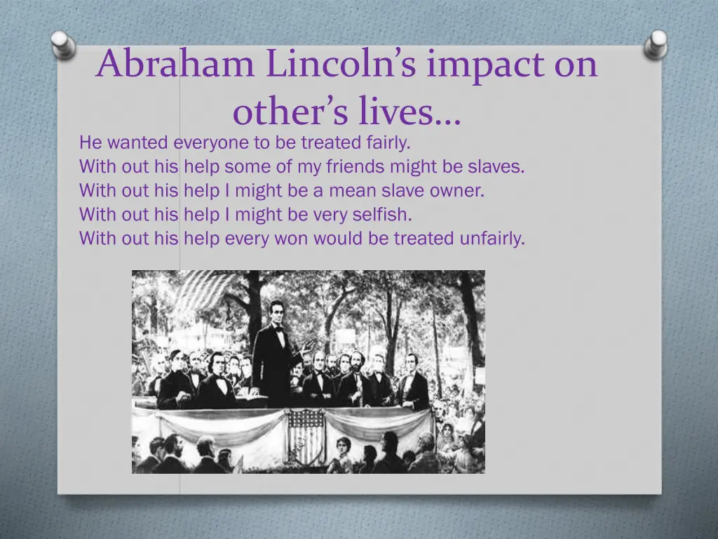 abraham lincoln s impact on other s lives