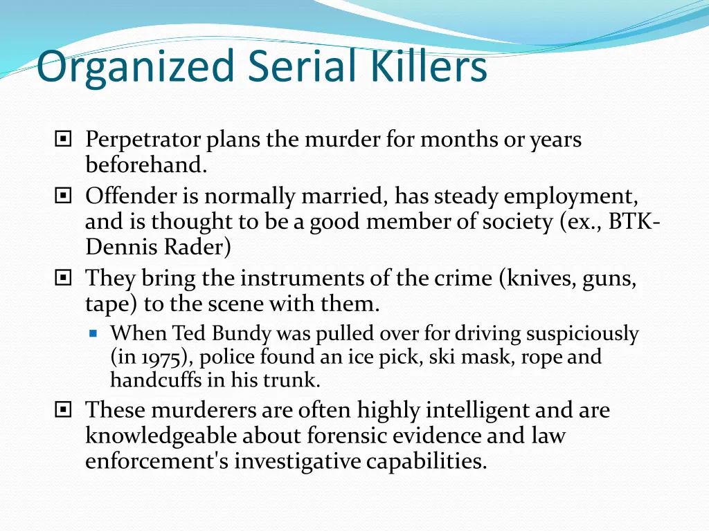 organized serial killers