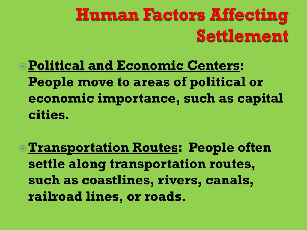 political and economic centers people move