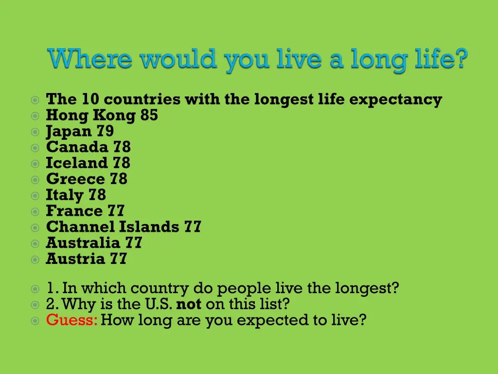 the 10 countries with the longest life expectancy