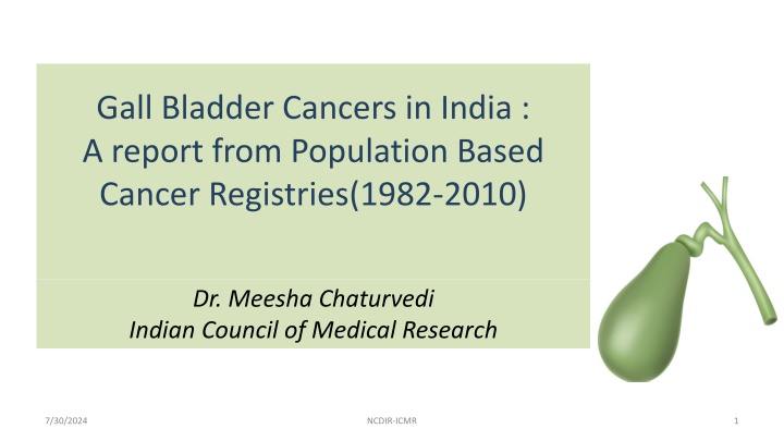 gall bladder cancers in india a report from