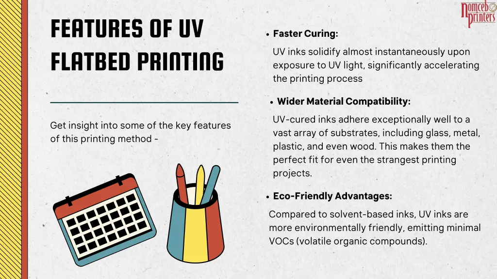 features of uv flatbed printing