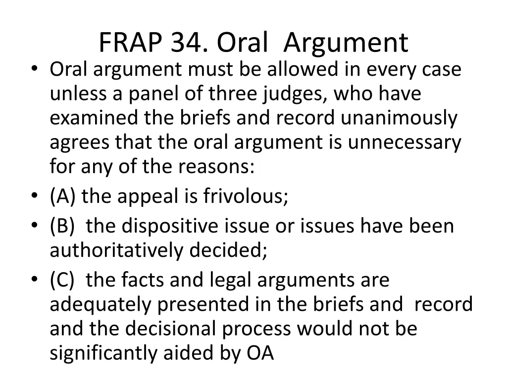 frap 34 oral argument oral argument must