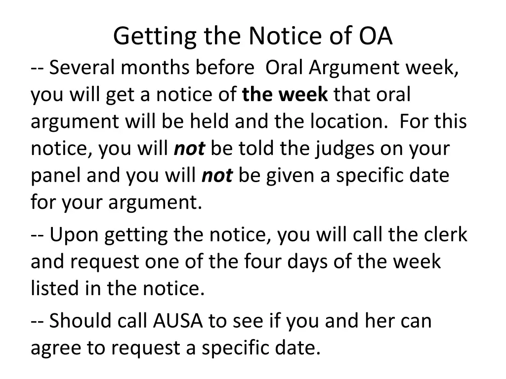 getting the notice of oa several months before