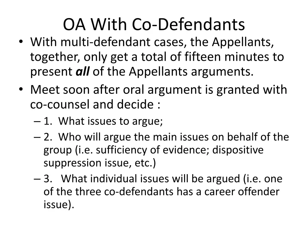 oa with co defendants with multi defendant cases