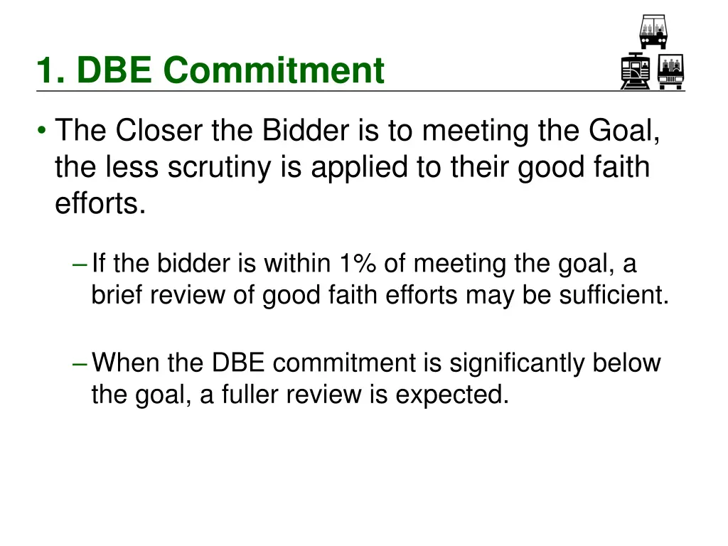 1 dbe commitment