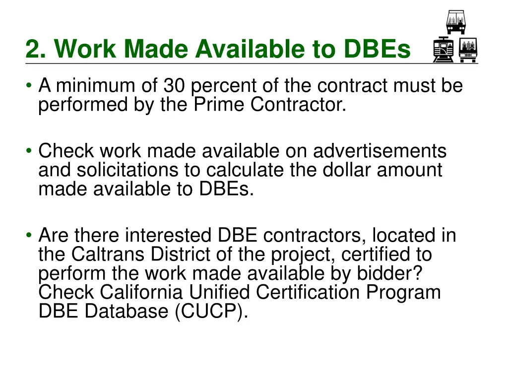 2 work made available to dbes a minimum