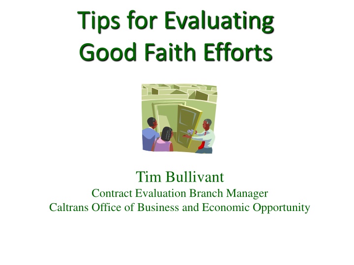 tips for evaluating good faith efforts