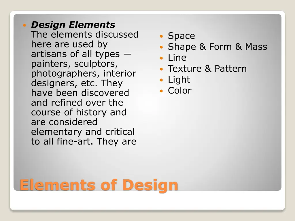 design elements the elements discussed here