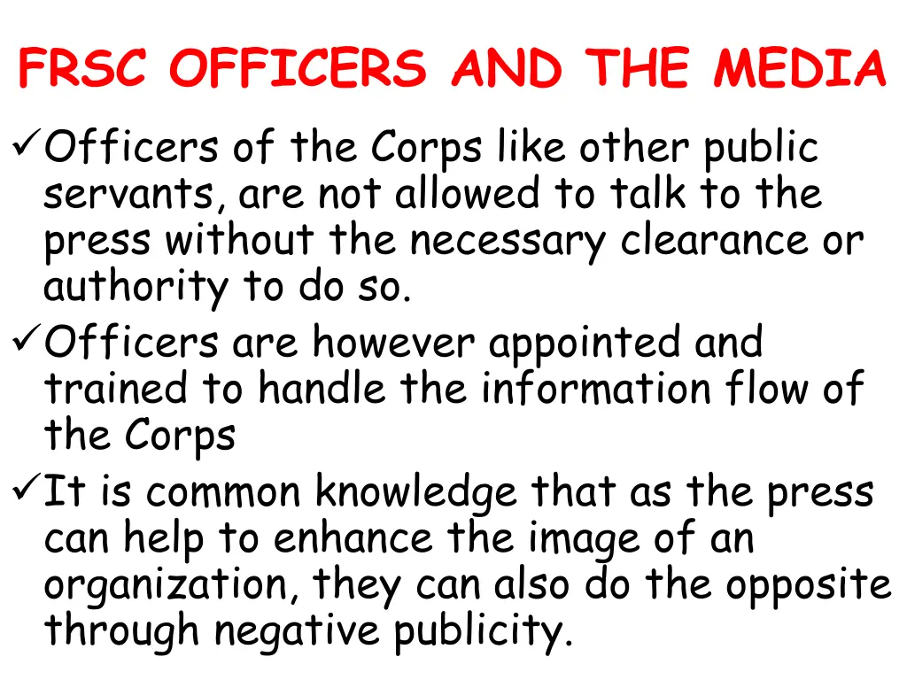 frsc officers and the media officers of the corps