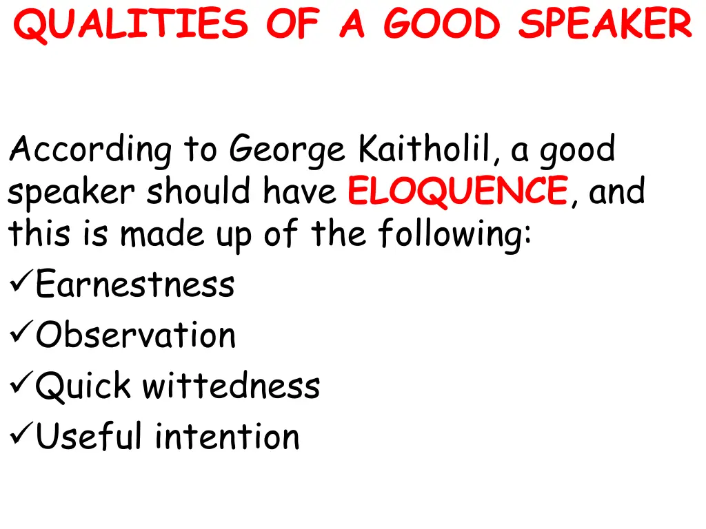 qualities of a good speaker