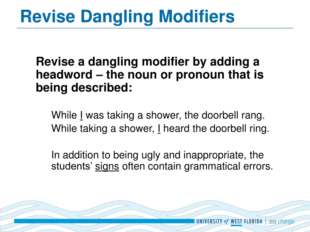 revise dangling modifiers